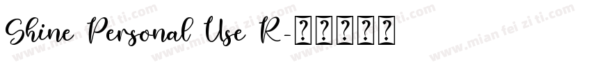 Shine Personal Use R字体转换